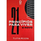 21 Princípios para Viver o Novo | Thalita Pereira- Pre venda entrega a partir de 28/5
