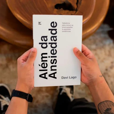 Além da Ansiedade | Davi Lago