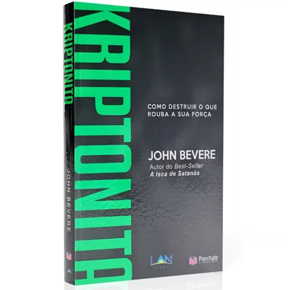 Kriptonita| John Bevere
