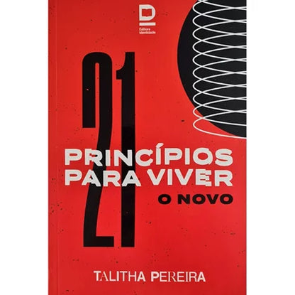 21 Princípios para Viver o Novo | Thalita Pereira-