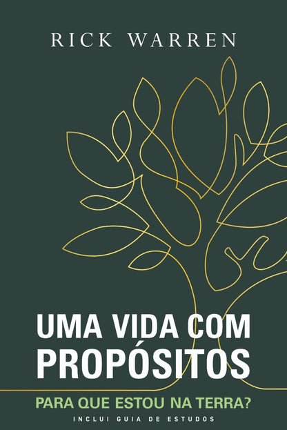 Uma Vida Com Propósitos - Rick Warren Com Guia de Estudos