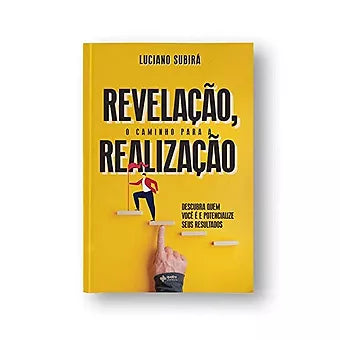 Revelação, O Caminho Para A Realização Luciano Subirá