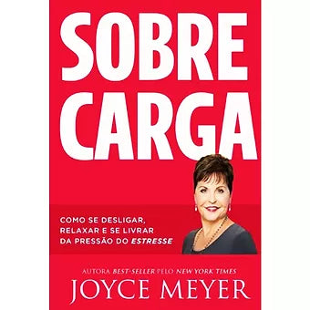 Sobrecarga - Joyce Meyer -