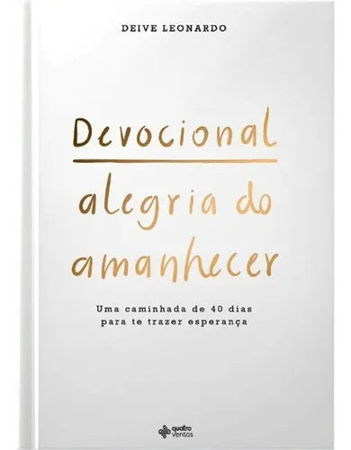 Devocional Alegria do Amanhecer | Deive Leonardo