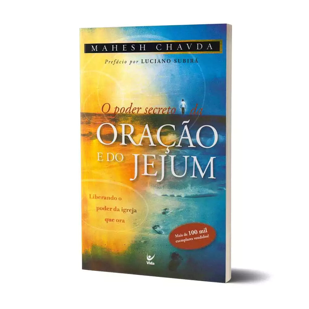 O Poder Secreto Da Oração E Do Jejum - Mahesh Chavda